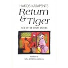 Return & Tiger and Other Short Stories