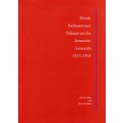 British Parliamentary Debates on the Armenian Genocide, 1915-1918